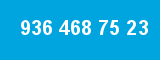 936 468 75 23 936 468 75 23